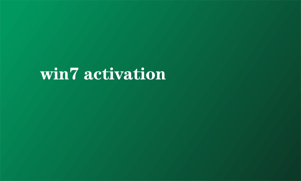 win7 activation