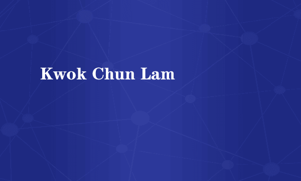 Kwok Chun Lam