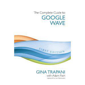 Google Wave 完全手册