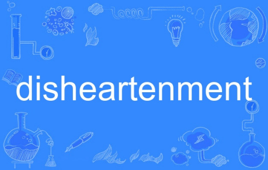 disheartenment