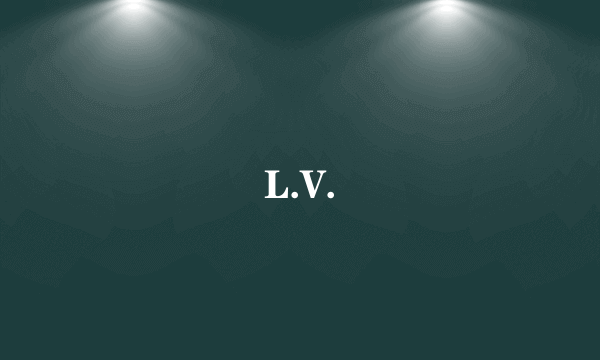 L.V.