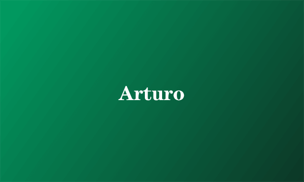 Arturo