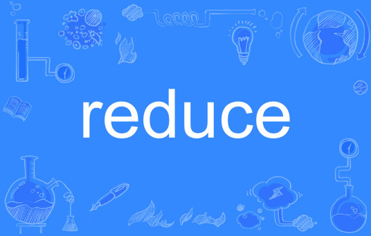 reduce