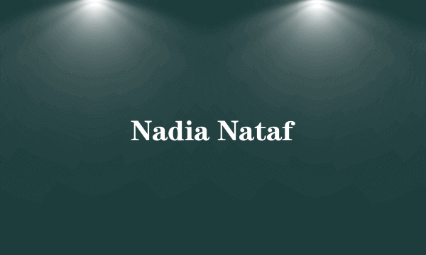 Nadia Nataf