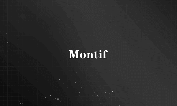 Montif