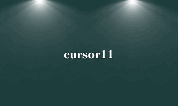 cursor11