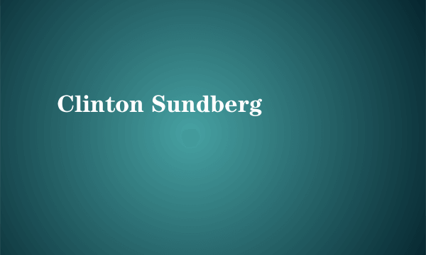 Clinton Sundberg