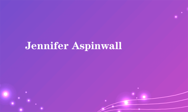 Jennifer Aspinwall