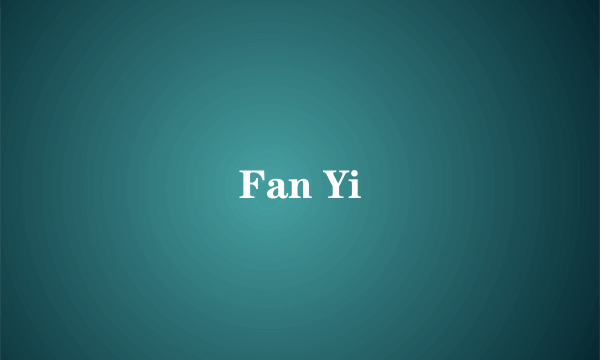 Fan Yi