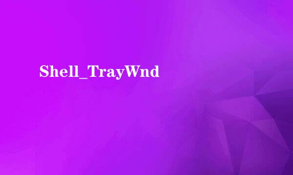 Shell_TrayWnd