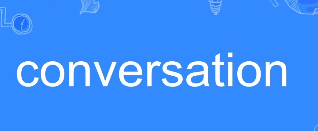 conversation什么意思