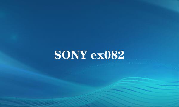 SONY ex082