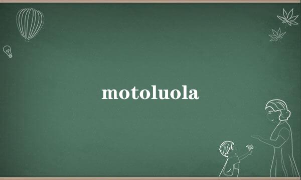 motoluola