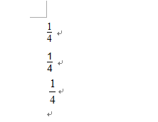 …如何打出四分之一  用WORD或者EXCEL